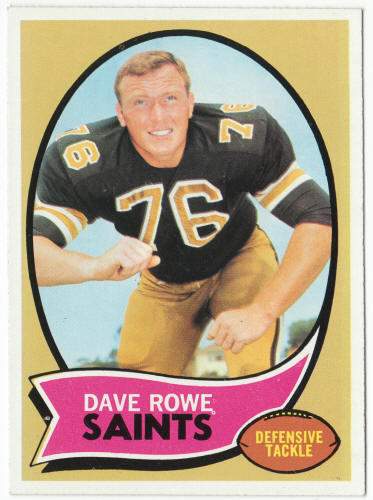 1970 Topps Football #101 Dave Rowe Rookie Card