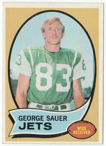 1970 Topps Football #176 George Sauer Jr front