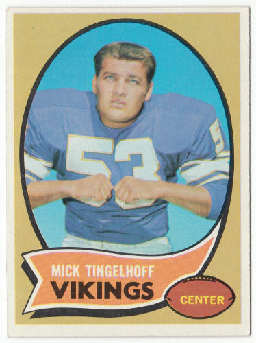 1970 Topps Football #158 Mick Tingelhoff front