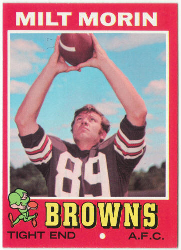 1971 Topps Football #249 Milt Morin Rookie Card