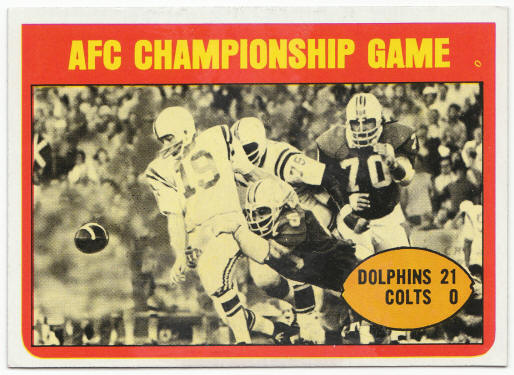 1972 Topps Football #137 AFC Championship Game Johnny Unitas