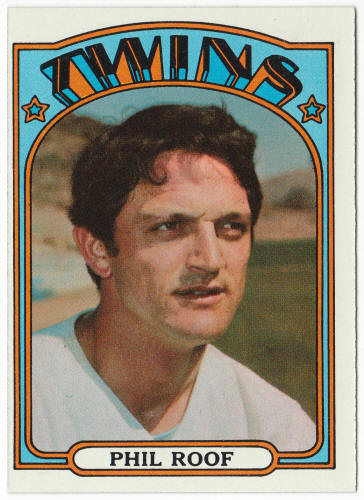 1972 Topps Baseball #201 Phil Roof
