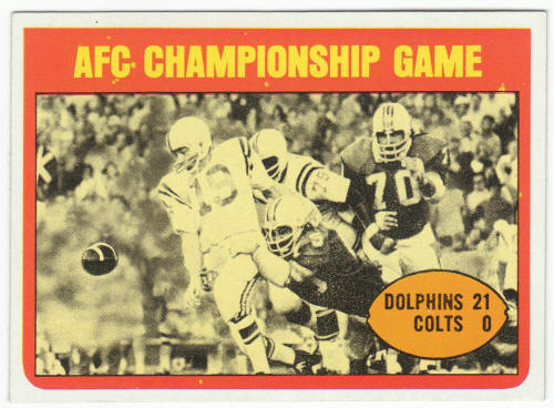 1972 Topps Football #137 AFC Championship Game Johnny Unitas