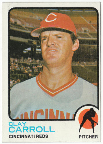 1973 Topps Baseball #195 Clay Carroll
