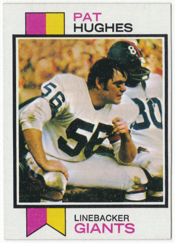 1973 Topps Football #201 Pat Hughes Rookie Card