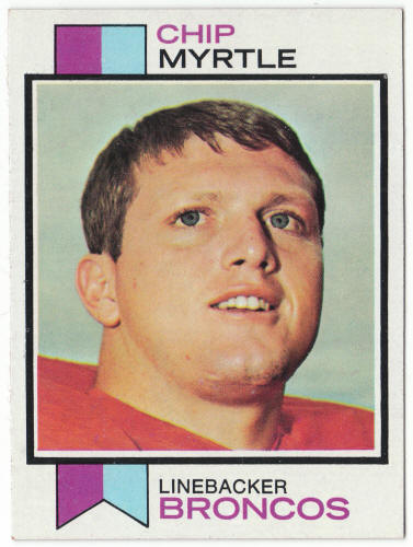 1973 Topps Football #269 Chip Myrtle Rookie Card