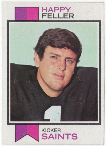 1973 Topps Football #304 Happy Feller Rookie Card