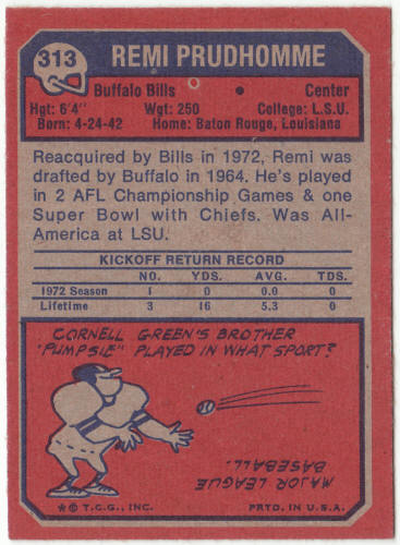 1973 Topps Football #313 Remi Prudhomme Rookie Card