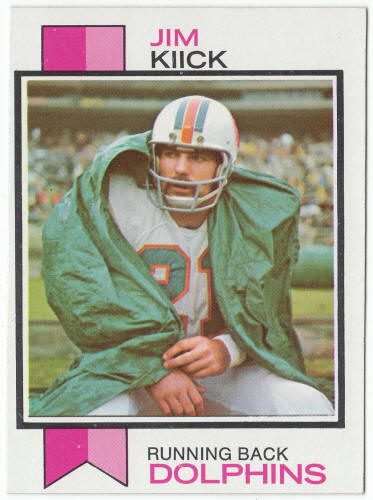 1973 Topps Football #316 Jim Kiick