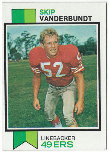 1973 Topps Football #527 Skip Vanderbundt Rookie Card