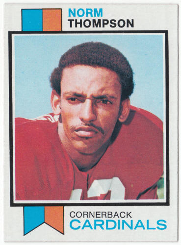 1973 Topps Football #72 Norm Thompson Rookie Card