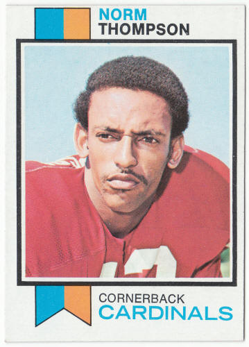 1973 Topps Football #72 Norm Thompson Rookie Card