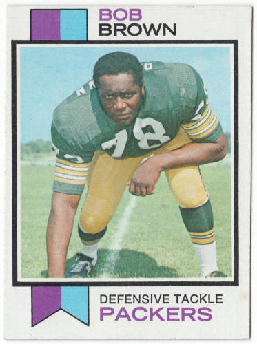 1973 Topps Football #82 Bob Brown Rookie Card