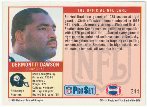 1989 Pro Set Football #344 Dermontti Dawson Rookie Card