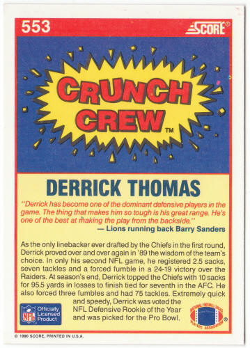 1990 Score Football #553 Derrick Thomas Crunch Crew