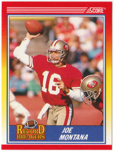 1990 Score Football #594 Joe Montana Record Breakers