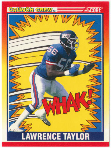 1990 Score Football #552 Lawrence Taylor Crunch Crew