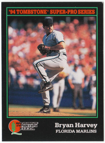 1994 Tombstone Pizza Score Baseball #9 Bryan Harvey