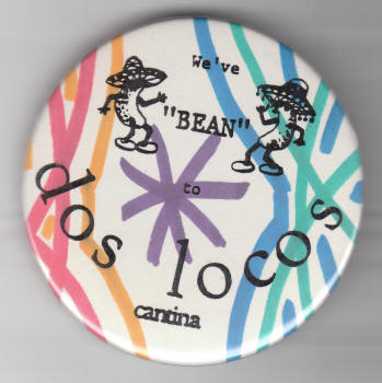 Dos Locos Cantina Button
