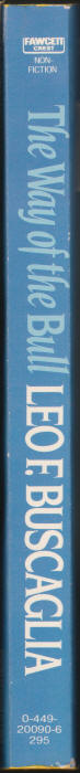 The Way Of The Bull Leo Buscaglia spine